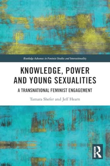Knowledge, Power and Young Sexualities