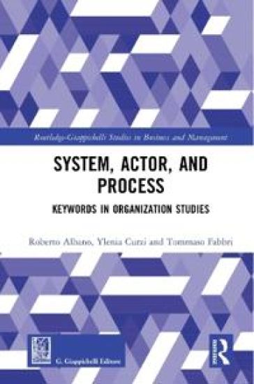 System, Actor, and Process