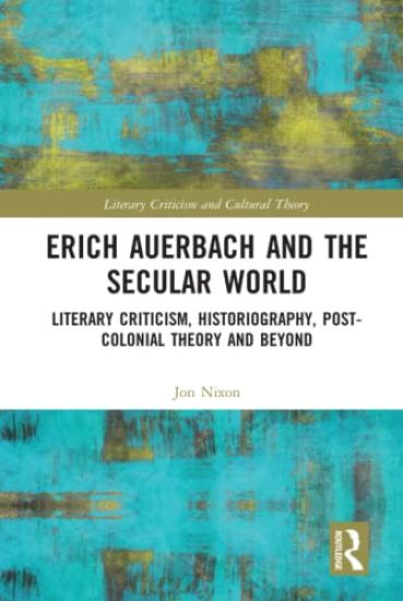 Erich Auerbach and the Secular World