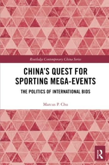 China's Quest for Sporting Mega-Events