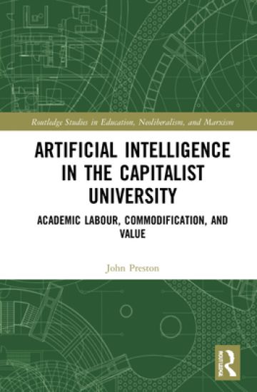 Artificial Intelligence in the Capitalist University