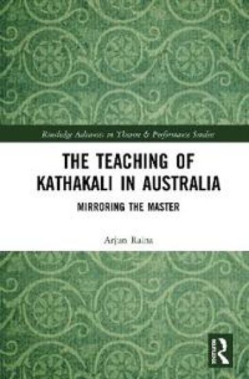 The Teaching of Kathakali in Australia