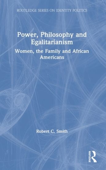 Power, Philosophy and Egalitarianism