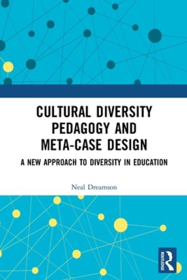 Cultural Diversity Pedagogy and Meta-Case Design