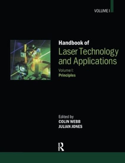Handbook of Laser Technology and Applications