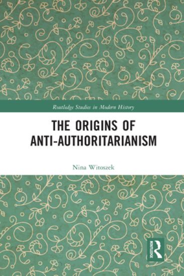 The Origins of Anti-Authoritarianism