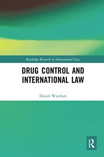 Drug Control and International Law