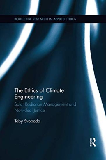 The Ethics of Climate Engineering