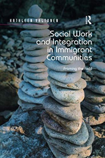 Social Work and Integration in Immigrant Communities
