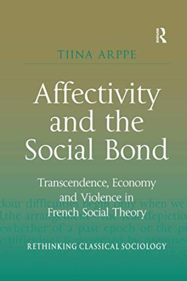 Affectivity and the Social Bond