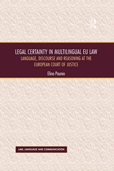 Legal Certainty in Multilingual EU Law