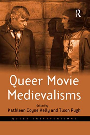 Queer Movie Medievalisms
