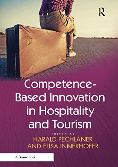 Competence-Based Innovation in Hospitality and Tourism