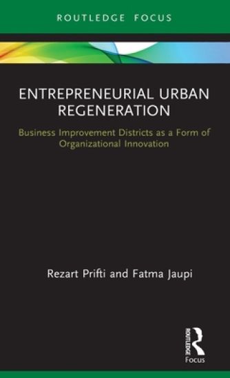 Entrepreneurial Urban Regeneration