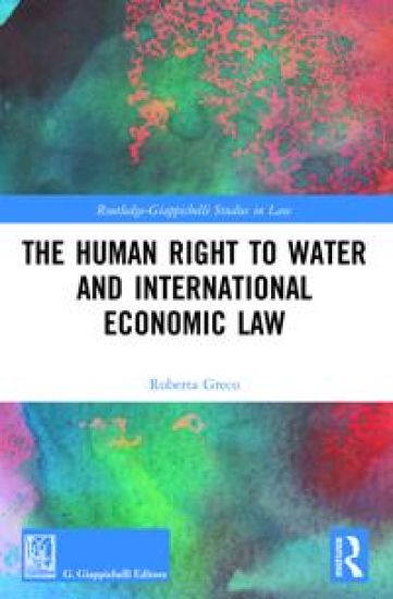 The Human Right to Water and International Economic Law