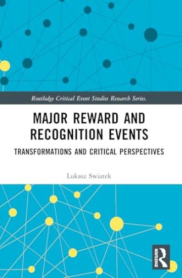 Major Reward and Recognition Events
