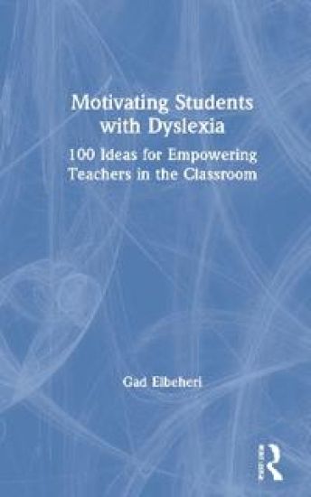 Motivating Students with Dyslexia