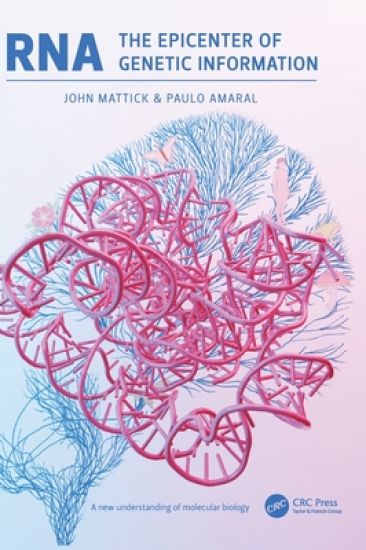 RNA, the Epicenter of Genetic Information