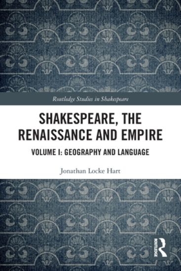 Shakespeare, the Renaissance and Empire
