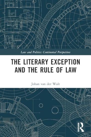 The Literary Exception and the Rule of Law
