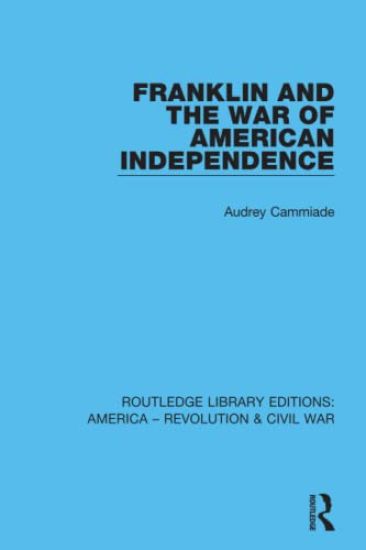 Franklin and the War of American Independence