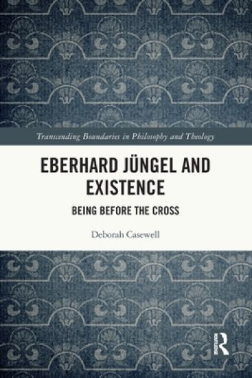 Eberhard Jüngel and Existence