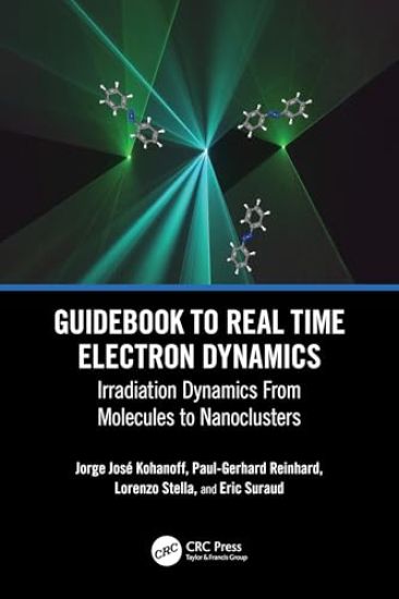 Guidebook to Real Time Electron Dynamics