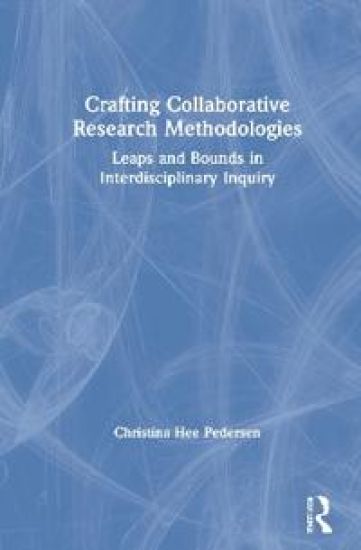 Crafting Collaborative Research Methodologies
