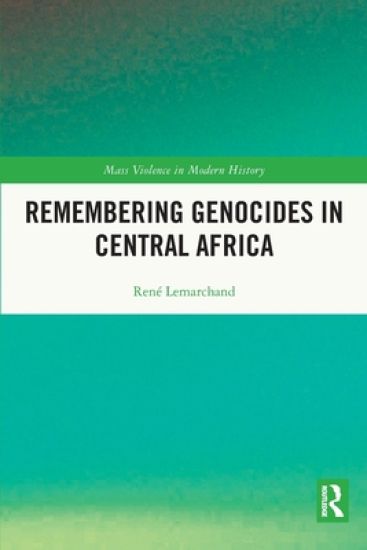Remembering Genocides in Central Africa