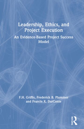 Leadership, Ethics, and Project Execution