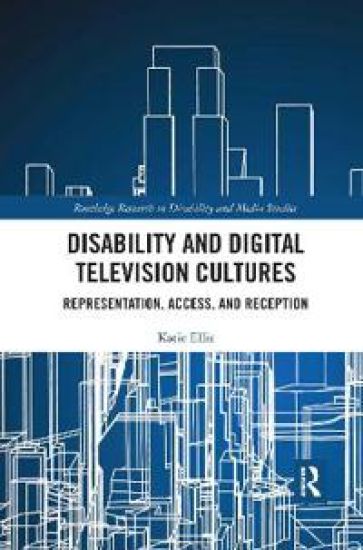 Disability and Digital Television Cultures