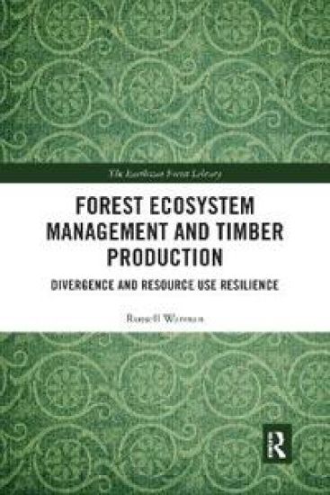 Forest Ecosystem Management and Timber Production