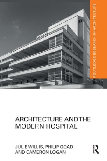 Architecture and the Modern Hospital