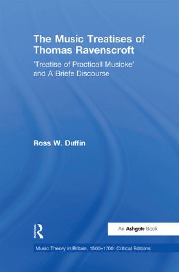 The Music Treatises of Thomas Ravenscroft