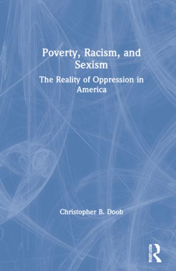Poverty, Racism, and Sexism