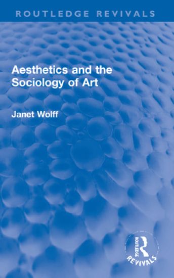 Aesthetics and the Sociology of Art