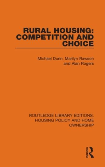 Rural Housing: Competition and Choice