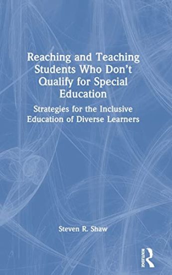 Reaching and Teaching Students Who Don’t Qualify for Special Education