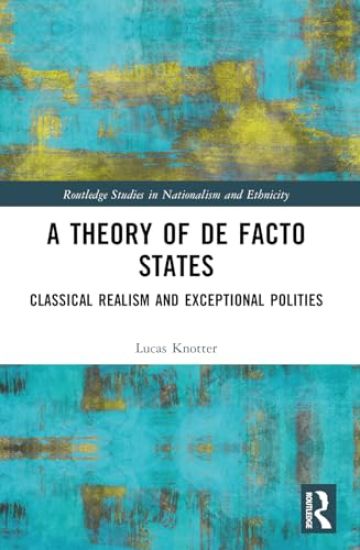 A Theory of De Facto States