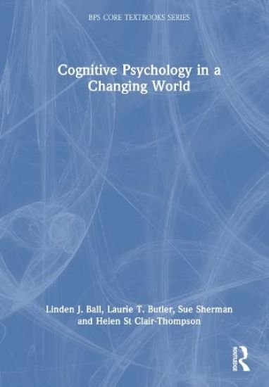 Cognitive Psychology in a Changing World