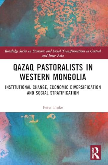 Qazaq Pastoralists in Western Mongolia