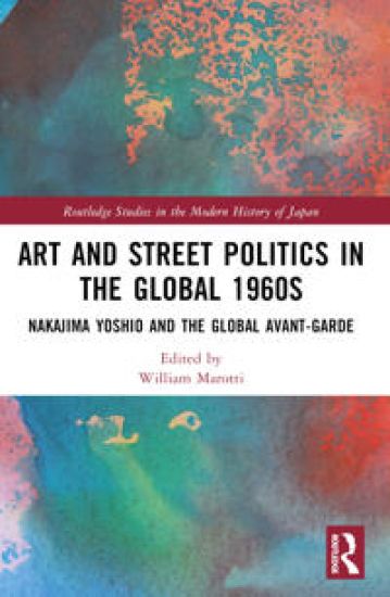 Art and Street Politics in the Global 1960s