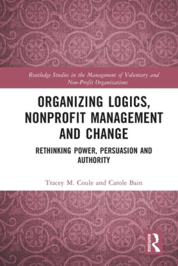Organizing Logics, Nonprofit Management and Change