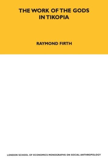 The Work of the Gods in Tikopia