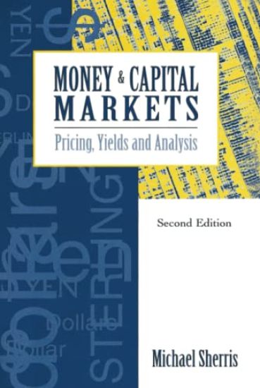 Money and Capital Markets