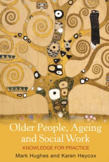 Older People, Ageing and Social Work