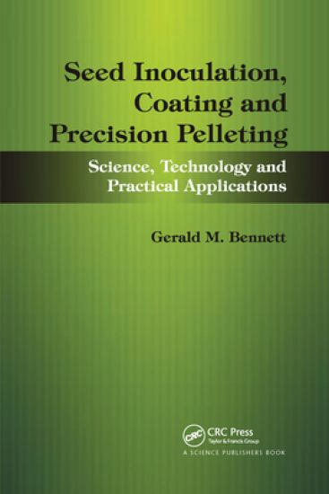 Seed Inoculation, Coating and Precision Pelleting