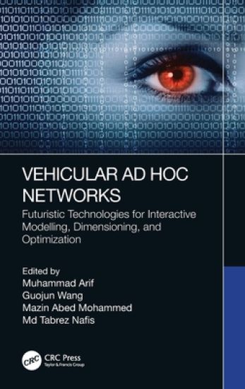 Vehicular Ad Hoc Networks