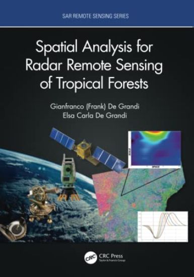 Spatial Analysis for Radar Remote Sensing of Tropical Forests