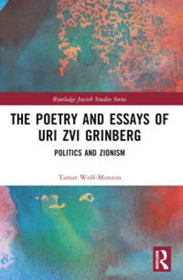The Poetry and Essays of Uri Zvi Grinberg